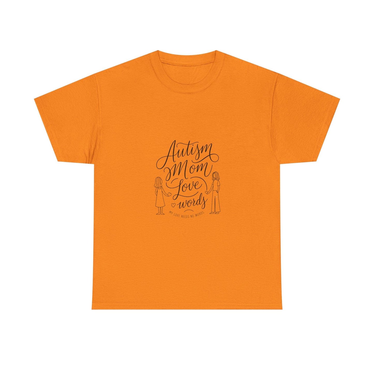 Autism Mom: My Love Needs No Words T-Shirt – Celebrate Unconditional Love - Thelittleesse