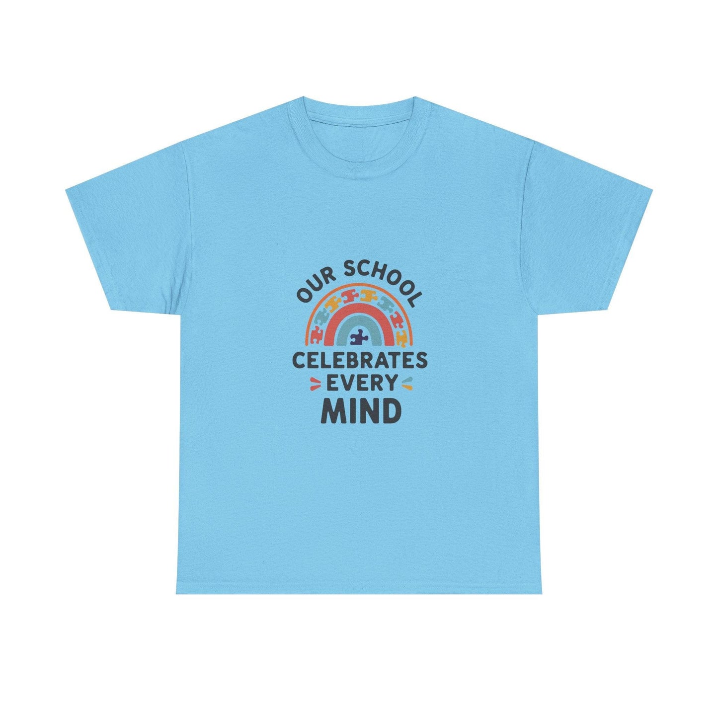 Our School Celebrates Every Mind T-Shirt – Support Autism Awareness - Thelittleesse