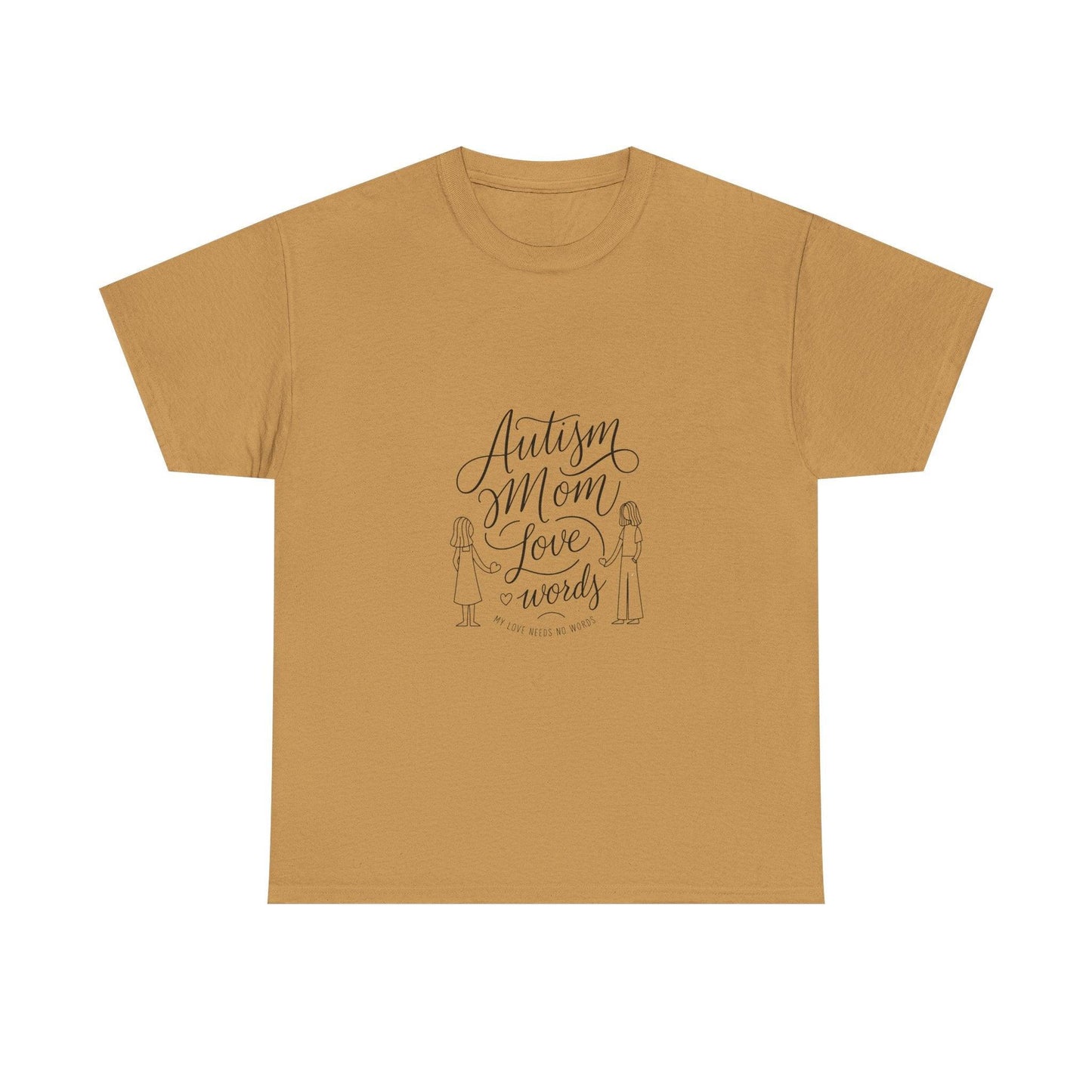 Autism Mom: My Love Needs No Words T-Shirt – Celebrate Unconditional Love - Thelittleesse